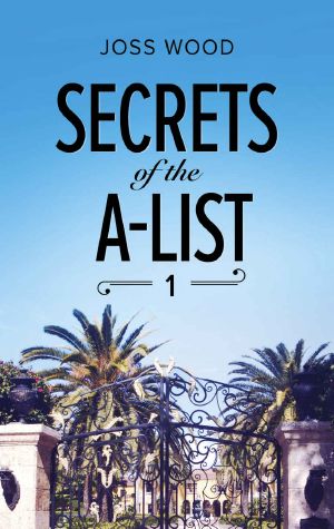 [Secrets of the A-List 01] • Secrets of the A-List